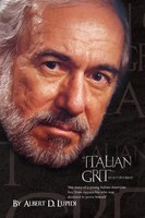 Albert Lupidi | Italian Grit | Taschenbuch | Englisch (2009) | Xlibris