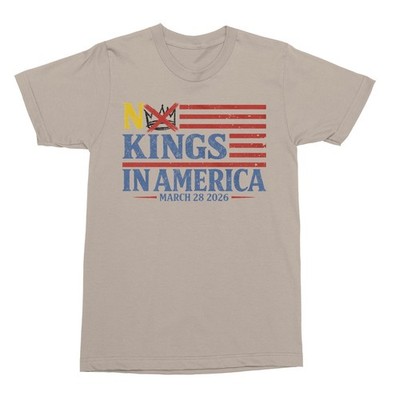 No Kings in America Flag March 28 2026 Protest Unisex T-Shirt