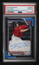 2024 Bowman Chrome Prospect Blue Refractor /150 Kyle Teel PSA 10 GEM MT Auto g6p