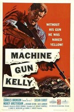MACHINE GUN KELLY 1958  RARE CRIME DRAMA ON DVDR ! CHARLES BRONSON STARS