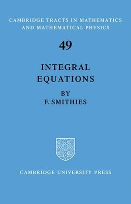 Integral Equations by  Smithies - 9780521100038
