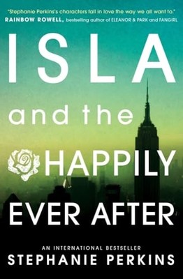 Isla and the Happily Ever After (Anna & the French Kiss - Paperback NEW Stephani