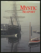 Steve DUNWELL / Mystic Seaport 1st Edition 1985