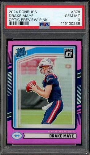 2024 Donruss Optic Preview Pink #379 Drake Maye Patriots RC Rated Rookie PSA 10
