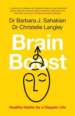 Brain Boost | Healthy Habits for a Happier Life | Barbara J. Sahakian (u. a.)