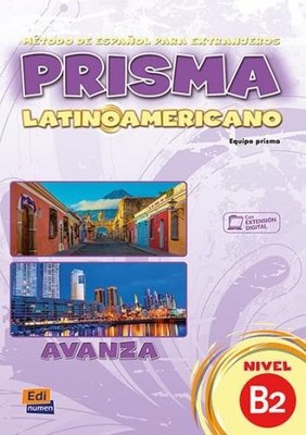 Prisma LatinoAmericano : Level B2 : Student Book: Includes... - Team Prisma