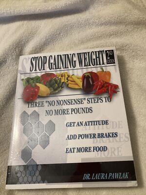 STOP GAINING WEIGHT 