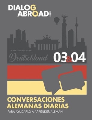 Conversaciones alemanas diarias para ayudarlo a aprender alemn - Semana 3/Semana