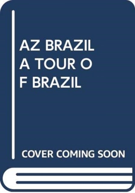 AZ BRAZIL A TOUR OF BRAZIL by SCHOLASTIC (Paperback Book)