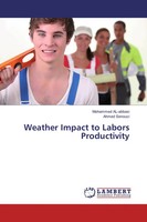Mohammed Al-Abbasi (U. A.) | Weather Impact To Labors Productivity | Taschenbuch