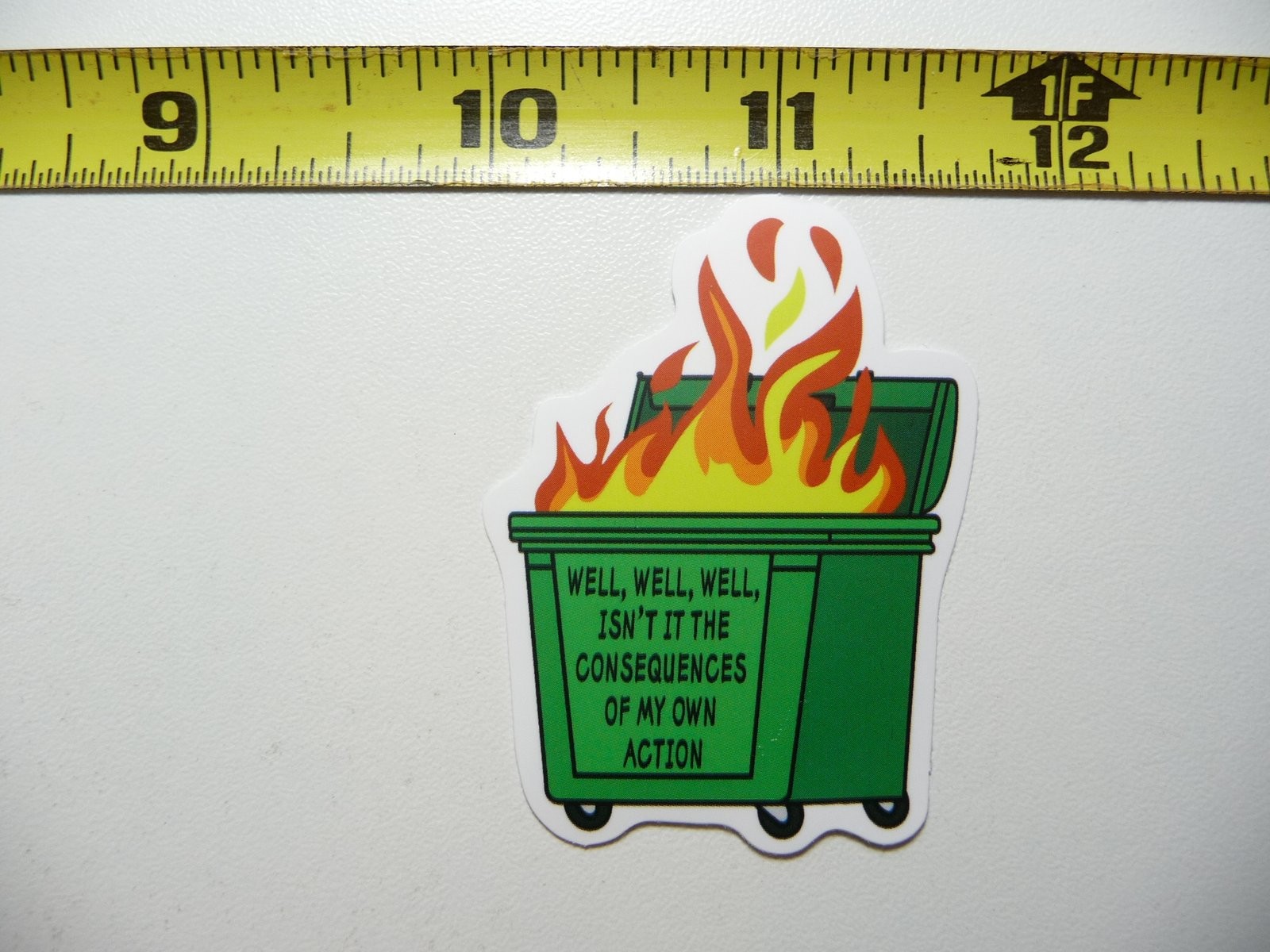 Sarcastic Sticker Decal - Well It's the Consequences of My Own Actions - Funny Vinyl Decal