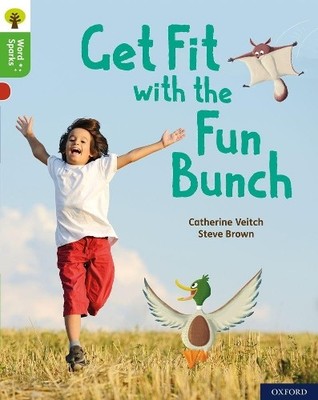 Catherine Veitc Oxford Reading Tree Word Sparks: Level 2: Get Fit  (Taschenbuch)
