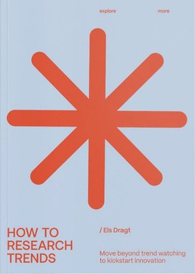 How to Research Trends (Revised Edition) | Els Dragt | Taschenbuch | BIS | 2023