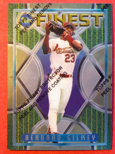 1995 Topps Finest Bernard Gilkey #318 card