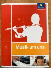Musik um uns 1 - Schroedel Westermann Buch Sc...