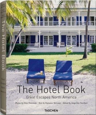 The Hotel Book: Great Escapes North America, McLane, Daisann, Used; Very Good Bo