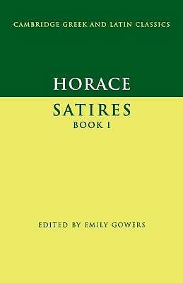 Horace Satires Book I Cambridge Greek Latin Classics . … Paperback 9780521458511