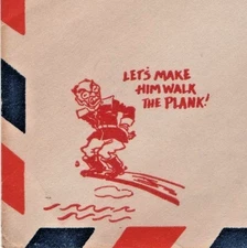 Patriotic Cover LET'S MAKE HIM WALK THE PLANK !" San Diego CA to Louisville KY