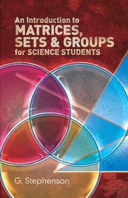An Introduction to Matrices, Sets and - Paperback, by Stephenson G. - Acceptable