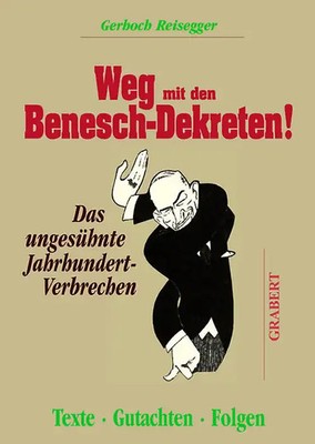 Weg mit den Benesch-Dekreten