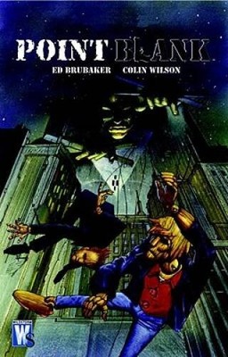 Point Blank - Paperback By Brubaker, Ed - GOOD