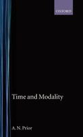 A. N. Prior | Time And Modality | Buch | Englisch | Gebunden | OUP Oxford
