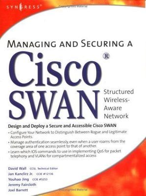 Managing and Securing a Cisco SWAN