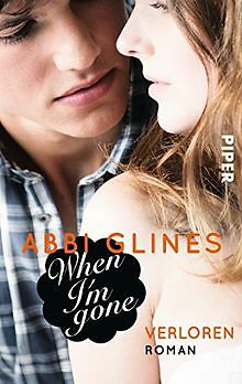 When I'm Gone - Verloren: Roman (Rosemary Beach, Band 11... | Buch | Zustand gut