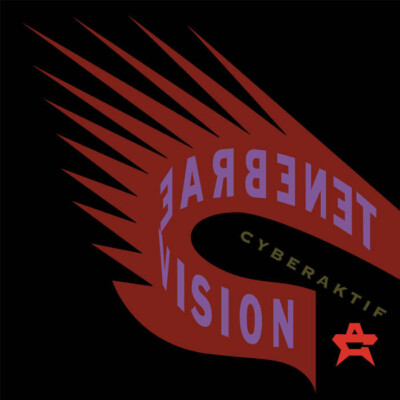 CYBERAKTIF: TENEBRAE VISION (Ltd.Exp.Ed.Red 2LP Canadian Reissue)(ArtofFact2024)