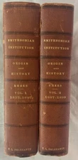 1st Edition 1901 2v Set The Smithsonian Institution Origin and History Rhees