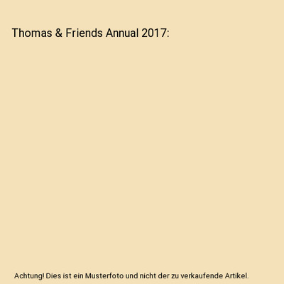 Thomas & Friends Annual 2017