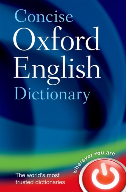 Concise Oxford English Dictionary by Oxford Languages (Hardback Book)