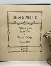 Junior Class of Barnard College / WOMEN THE MORTARBOARD Volume XXXV 1928