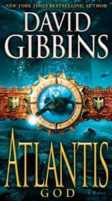 Atlantis God: A Novel (Jack Howard) - Paperback By Gibbins, David - GOOD