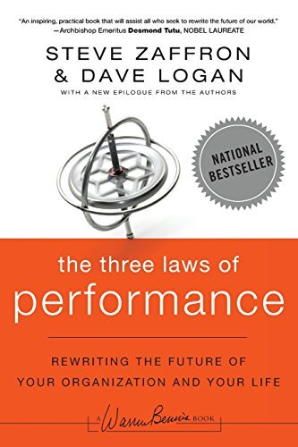 The Three Laws of Performance: Rewriting the Future of Your Org .9781118043127