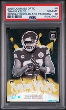 2025 Donruss Optic Travis Kelce  Sunday Kings  Black Pandora /25 PSA 10 POP 1!!