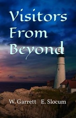 Visitors From Beyond -  NEW E. SLOCUM;Willi 2023-08-05