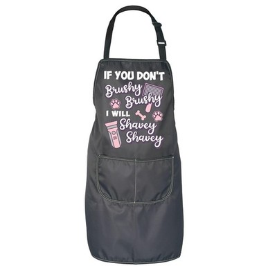 JNIAP Puppy Dog Pets Pocket Apron If You Don't Brushy Brush I Will Shavey Sha...