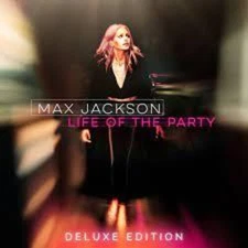 Max Jackson - Life Of The Party [Used Very Good CD] Australia - Import