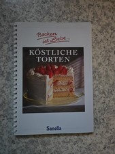 Kochbuch Sanella Backen Ist Liebe Köstliche Torten Backbuch