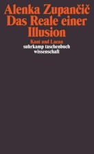Das Reale einer Illusion: Kant und Lacan (suh...