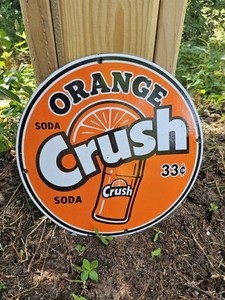 VINTAGE 1950'S ORANGE CRUSH 33 CENTS PORCELAIN GAS STATION SODA SIGN ,COKE