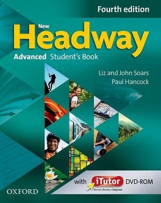 New Headway: Advanced (C1). Student's Book & iTutor Pack: The world's most 