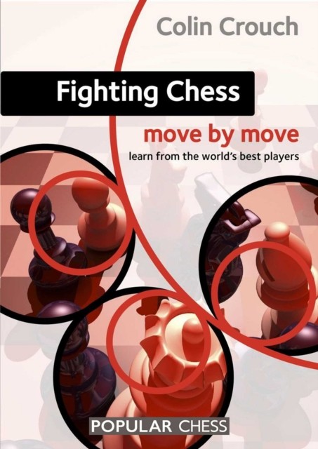 Fighting Chess by Colin Crouch (Paperback Book)