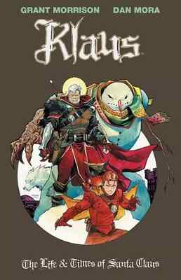 KLAUS: LIFE AND TIMES OF SANTA CLAUS by Grant Morrison Hardcover Book NEW