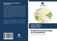 Lahanu Gabhale (U. A.) | Produktionstechnologie FüR Blumenkohl | Taschenbuch
