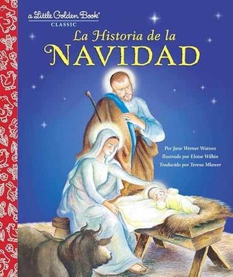 La Historia de la Navidad (The - Hardcover, by Werner Watson Jane - Very Good