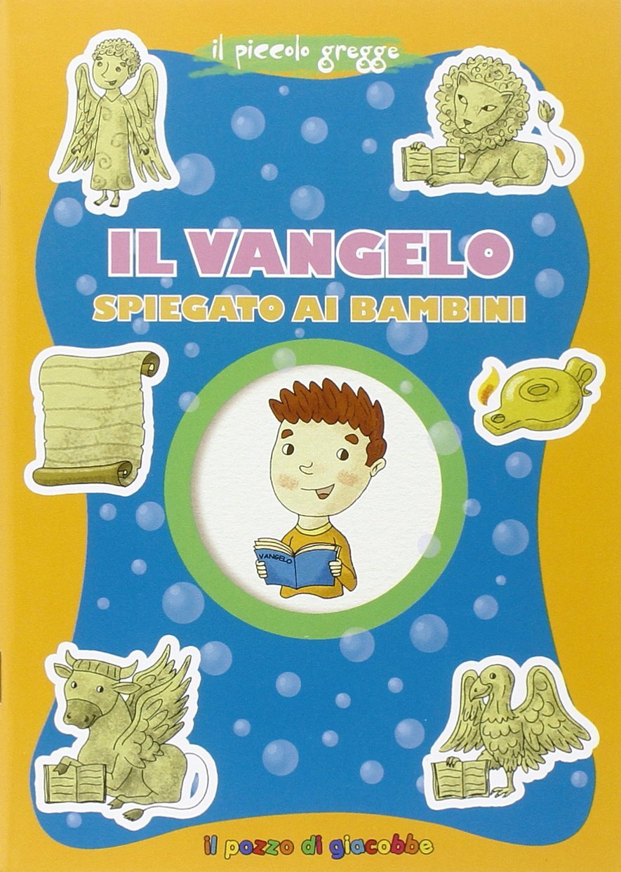 Libri Francesca Fabris - Il Vangelo Spiegato Ai Bambini. Il Piccolo Gregge