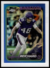 2024 Topps Chrome #277 Will Reichard Blue Refractor #/150