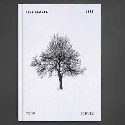 Todd Schulz Five Leaves Left